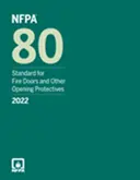 NFPA 80 Standard for fire doors and other opening protectives 2022 book